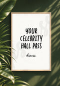 Your Celebrity Hall Pass - Funny Gossip Conversation Starter Print (Digital File)
