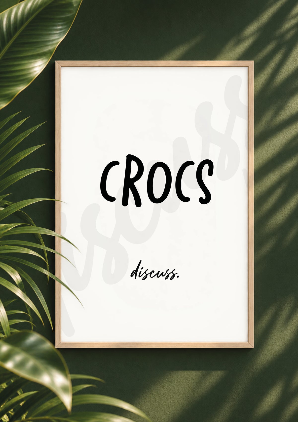 Crocs, Discuss - Funny Everyday Debate Prompt Digital Print & Wall Art (Digital File)