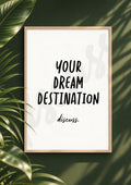 Your Dream Destination - Travel Conversation Digital Print & Wall Art (Digital File)