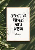 Everything Happens For A Reason - Deep Conversation Digital Print & Wall Art (Digital File)