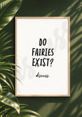 Do Fairies Exist? - Magical Debate Prompt Digital Print & Wall Art (Digital File)