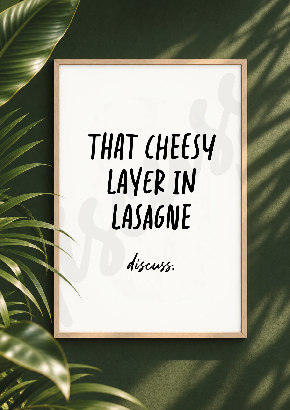 That Cheesy Layer In Lasagne - Funny Food Debate Prompt Digital Print & Wall Art (Digital File)