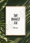 The Biggest Ick? - Juicy Gossip Discussion Print (Digital File)