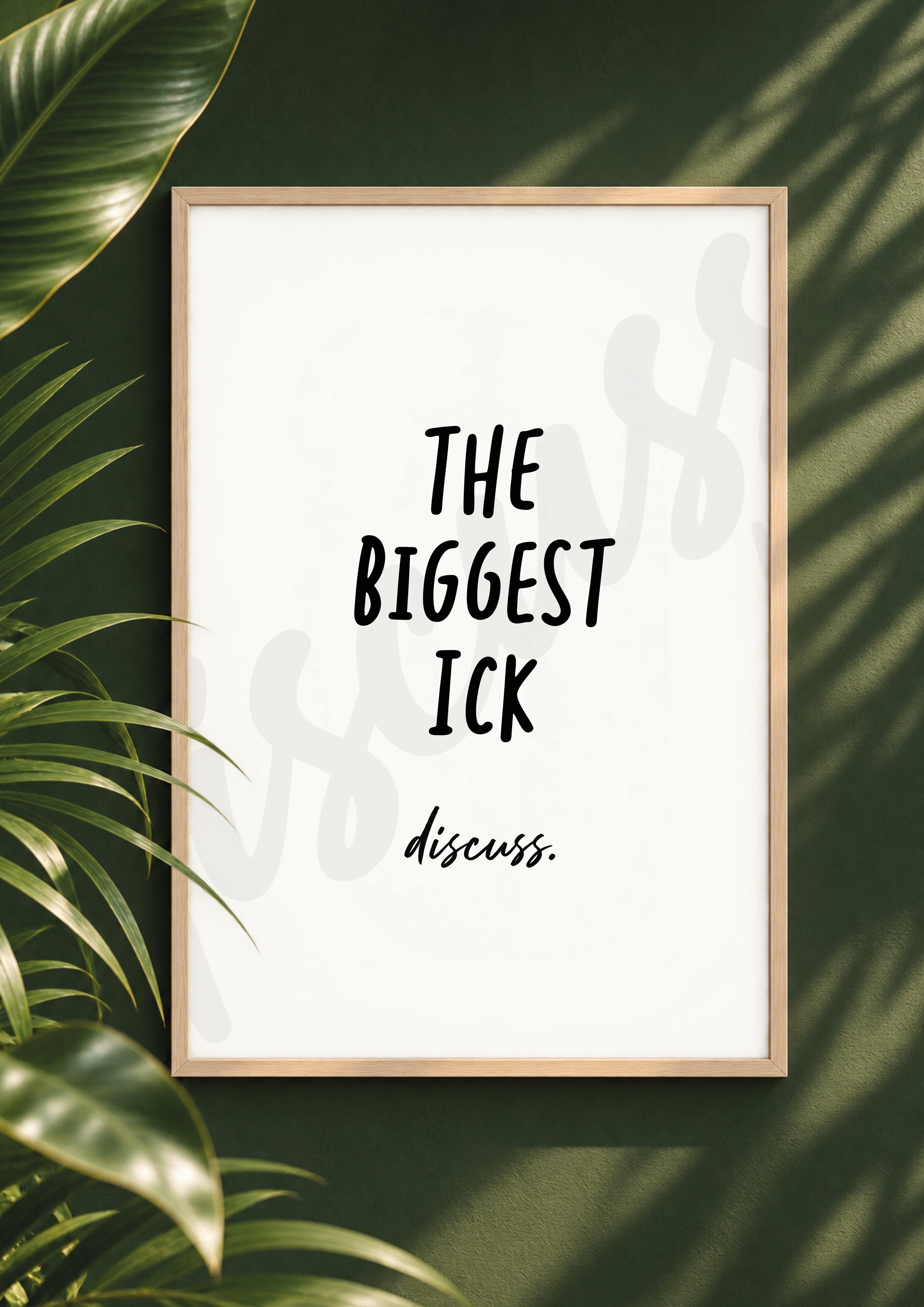 The Biggest Ick? - Juicy Gossip Discussion Print (Digital File)