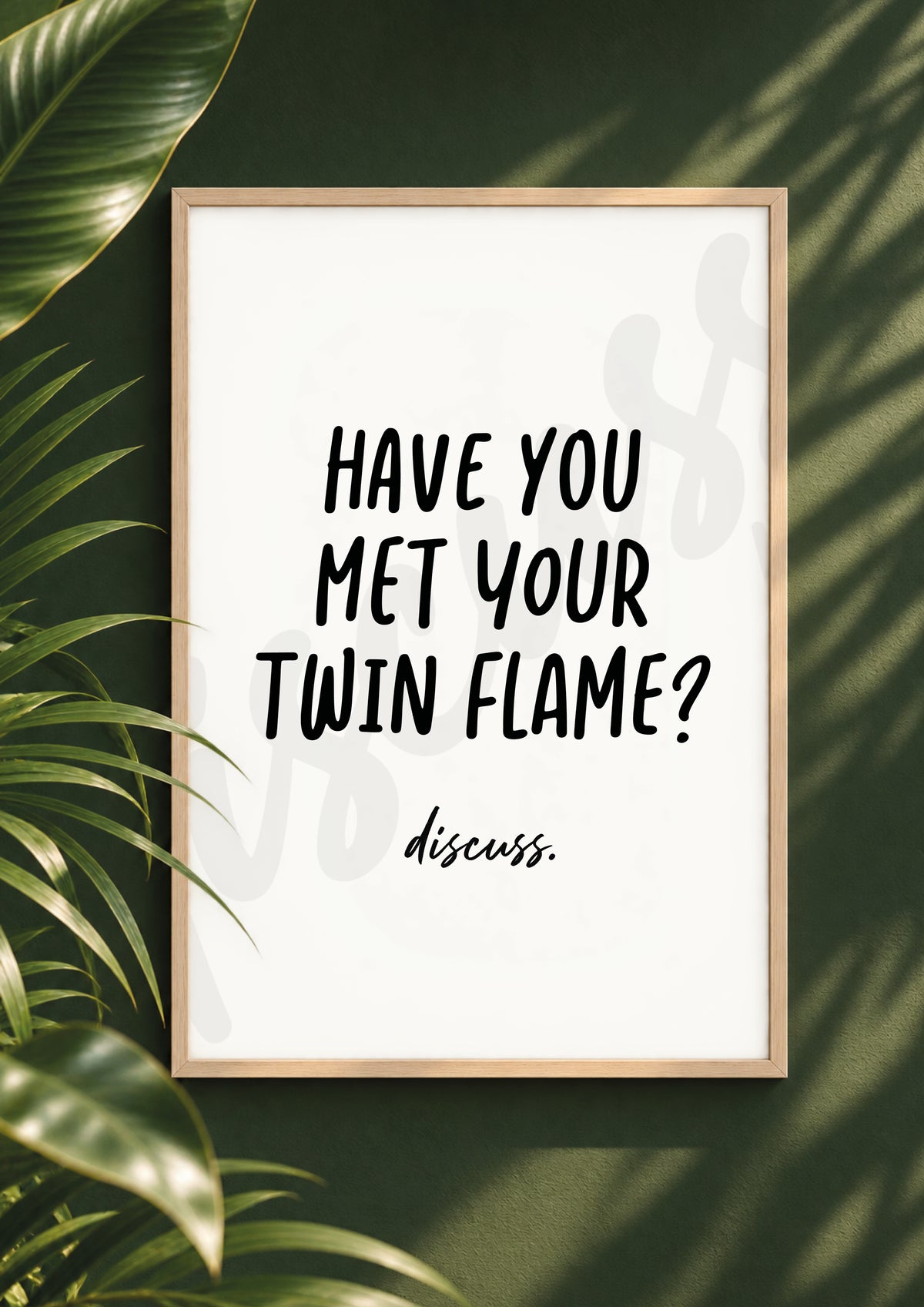 Have You Met Your Twin Flame? - Meaningful Conversation Digital Print & Wall Art (Digital File)