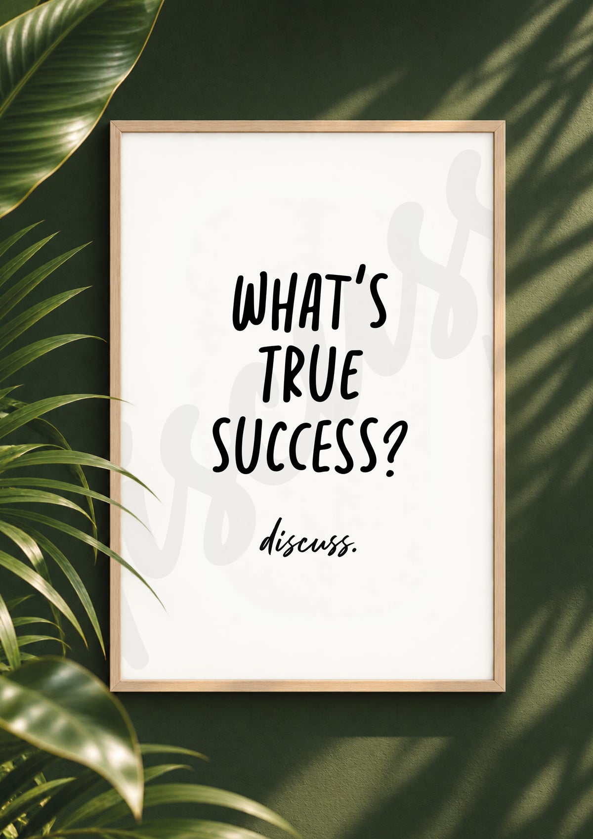 What’s True Success? - Deep Conversation Starter Print (Digital File)